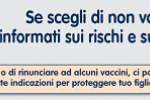 Se scegli di non vaccinare tuo figlio informati sui rischi e sulle responsabilità